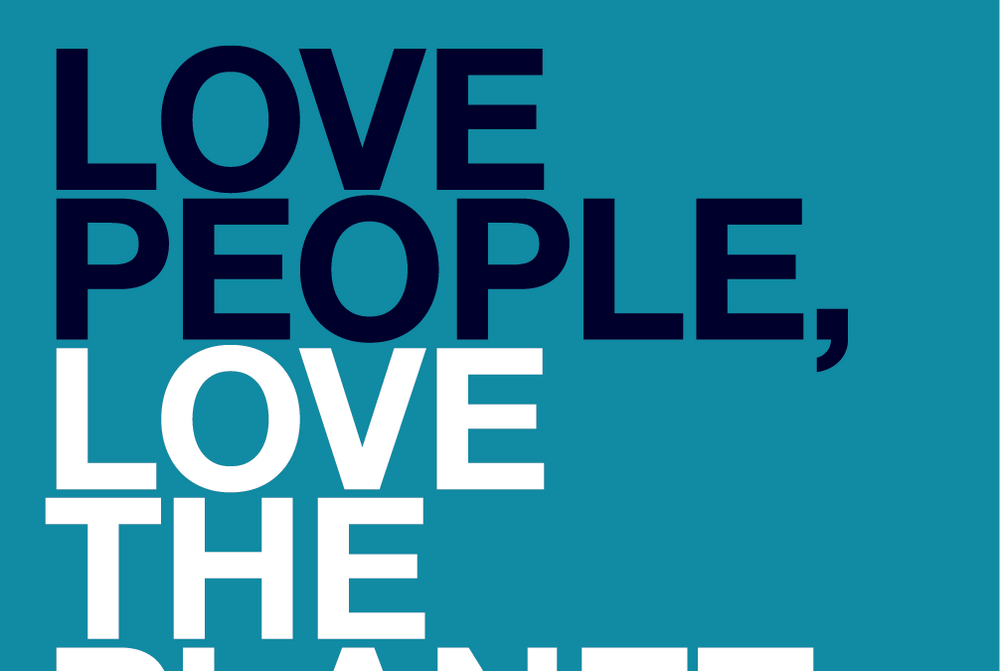 Love People, Love the Planet